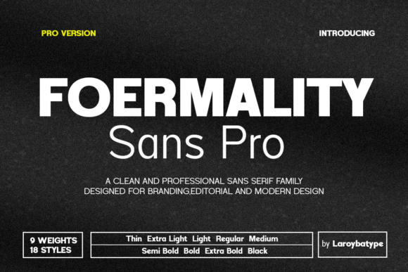 Foermality Sans Pro: The Professional Backbone for Modern Design