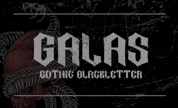 Galas: The Gothic Typeface That Demands Attention