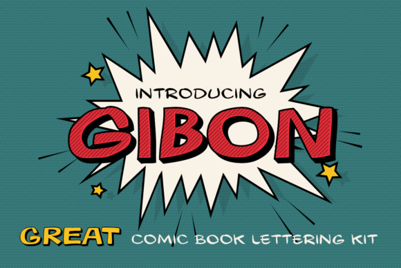 Gibon Family: A Complete Comic Lettering Toolkit