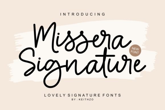 Missera Signature: A Creative Font for Charming Projects