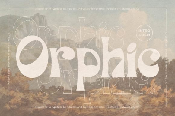 Orphic: A Retro Font with Bold, Bohemian Charm